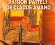« PASSION PASTELS » DE CLAUDE AMAND