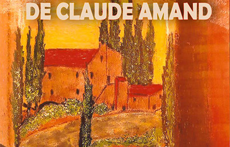 « PASSION PASTELS » DE CLAUDE AMAND