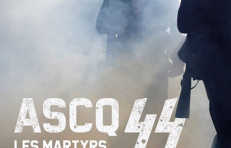 CINÉ-ARCHIVES « ASCQ 44, LES MARTYRS DU NORD »