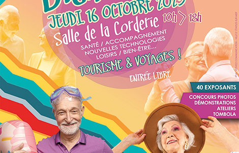 2ème ÉDITION DU SALON DU BIEN VIEILLIR « BIEN DANS SA TÊTE BIEN DANS SES BASKETS ! »