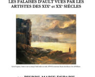 LES FALAISES D’AULT VUES PAR LES ARTISTES AU XIXème SIÈCLE ET AU DÉBUT DU XXème SIÈCLE