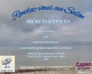 RENDEZ-VOUS AU SALON « Secrets d’épaves »