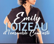 EMILY LOIZEAU ET L’ENSEMBLE CONTRASTE « RÊVE(S) »