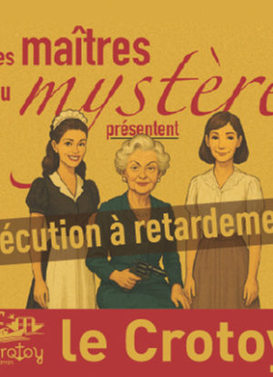3ème ÉDITION - LES MAÎTRES DU MYSTÈRE