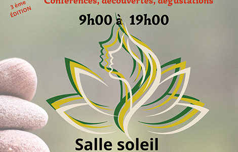 3ème ÉDITION - SALON DU BIEN-ÊTRE ET DE LA FORME