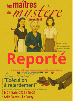 3ème ÉDITION - LES MAÎTRES DU MYSTÈRE > REPORTÉ