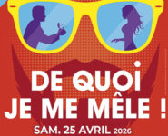 « DE QUOI JE ME MÊLE »