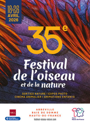 35ème ÉDITION – FESTIVAL DE L’OISEAU ET DE LA NATURE