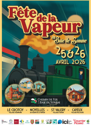 FÊTE DE LA VAPEUR EN BAIE DE SOMME « AU CŒUR DE LA VAPEUR »