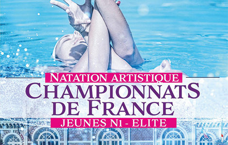 NATATION ARTISTIQUE – CHAMPIONNAT DE FRANCE