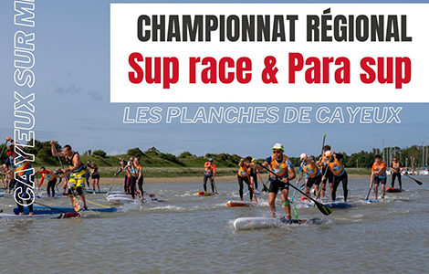 CHAMPIONNAT RÉGIONAL "SUP RACE & PARA SUP"