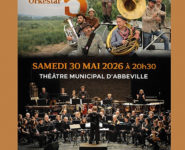 L’ORCHESTRE D’HARMONIE D’ABBEVILLE INVITE SUPER 5 ORKESTRA