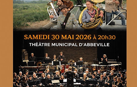 L’ORCHESTRE D’HARMONIE D’ABBEVILLE INVITE SUPER 5 ORKESTRA