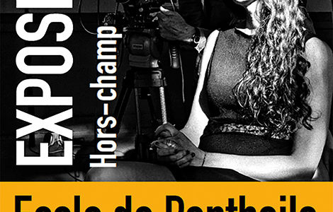 « HORS CHAMP… »