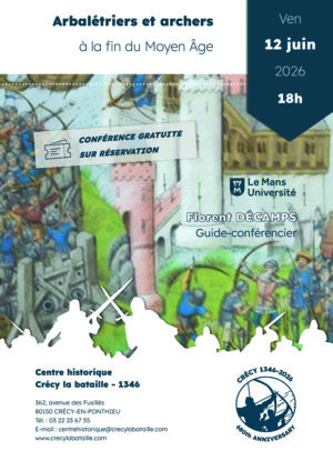 ARBALÉTRIERS ET ARCHERS À LA FIN DU MOYEN ÂGE