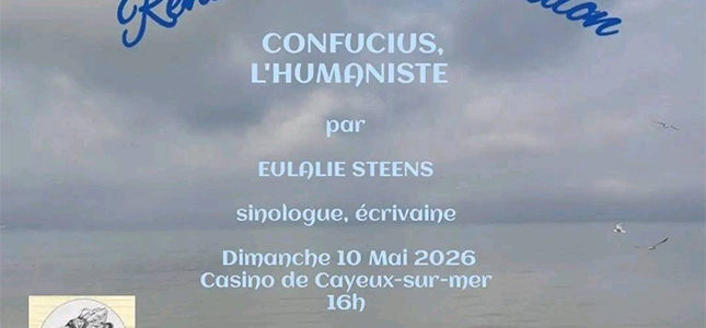 RENDEZ-VOUS AU SALON « CONFUCIUS L’HUMANISTE »