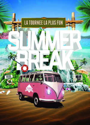 TOURNÉE SUMMER BREAK