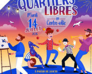 QUARTIERS LIBRES & FEU D’ARTIFICE