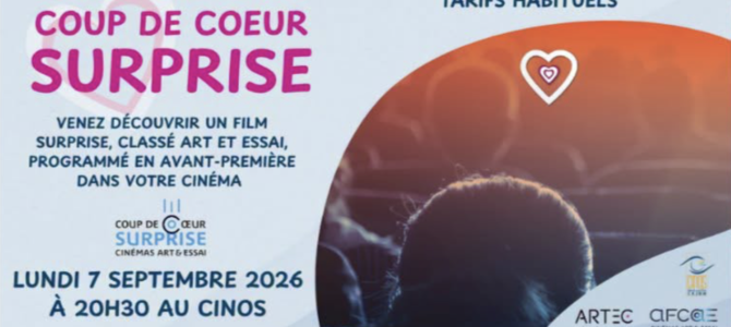 COUP DE CŒUR AU CINOS