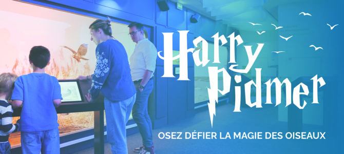 HARRY PIDMER, DES DÉFIS EN FAMILLE !
