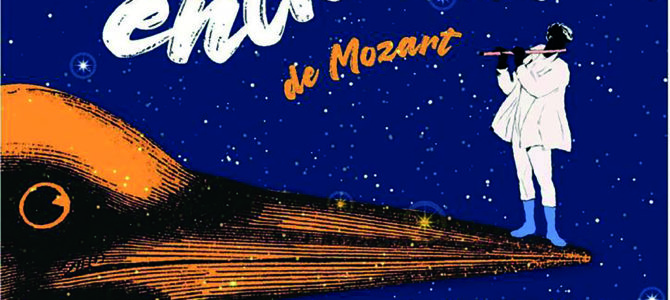 LA FLÛTE ENCHANTÉE DE MOZART